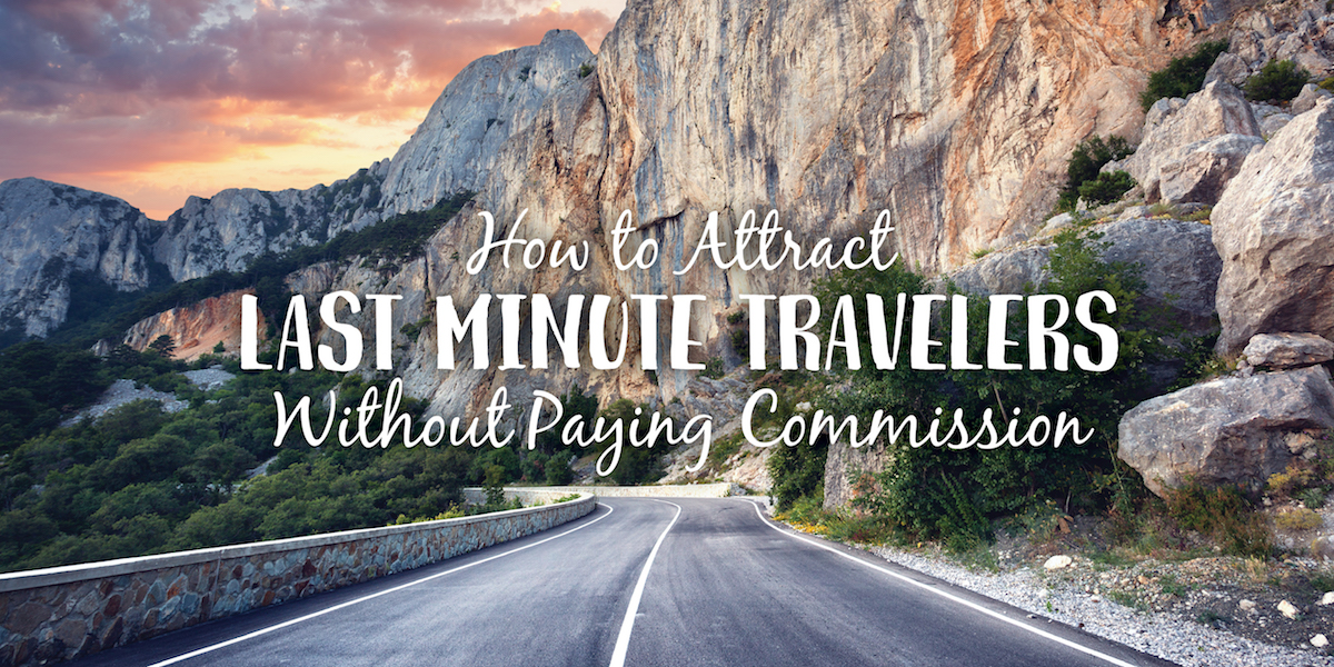 white paper banner how to attract last minute travelers