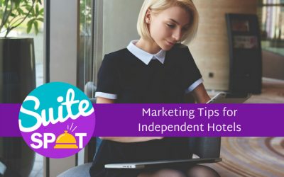 05 – Marketing Tips for Independent Hotels