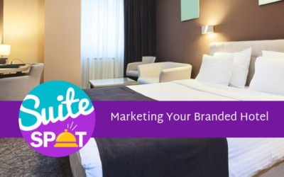 12 – Marketing Your Branded Hotel