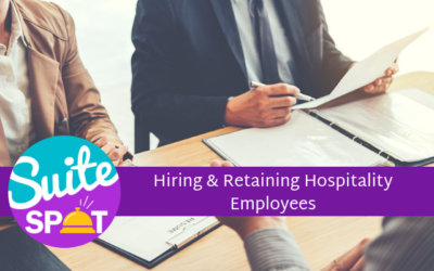 18 – Hiring & Retaining Hospitality Employees