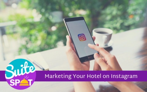 22 – Marketing Your Hotel on Instagram
