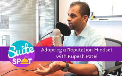 30 – Adopting A Reputation Mindset With Rupesh Patel