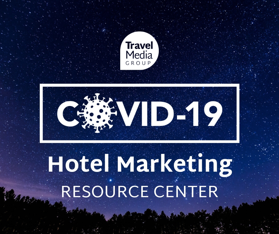 COVID-19 Hotel Marketing Resource Center
