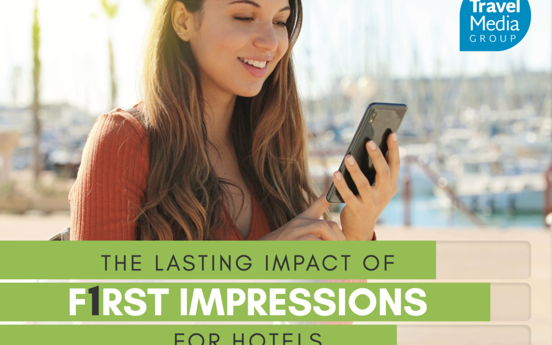 Girl smiling at her phone with text overlay reading The Lasting Impact of 1st Impressions for Hotels