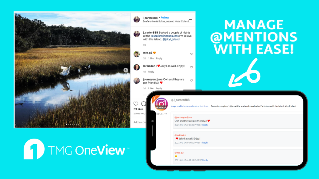 "Manage Mentions With Ease on TMG OneView" Shows Instagram Photo with Caption Tagging a Hotel and How the Post Appears in OneView