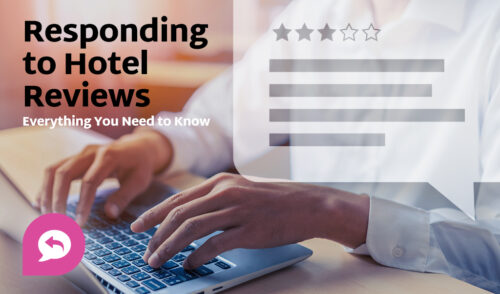 Responding to Hotel Reviews: Everything You Need to Know (2024)