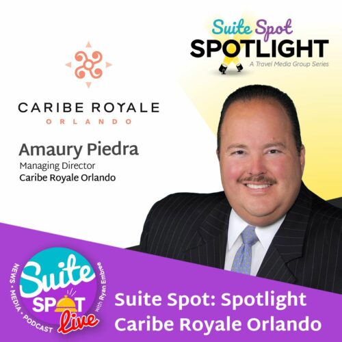 131 – Suite Spot: Spotlight – Caribe Royale Orlando